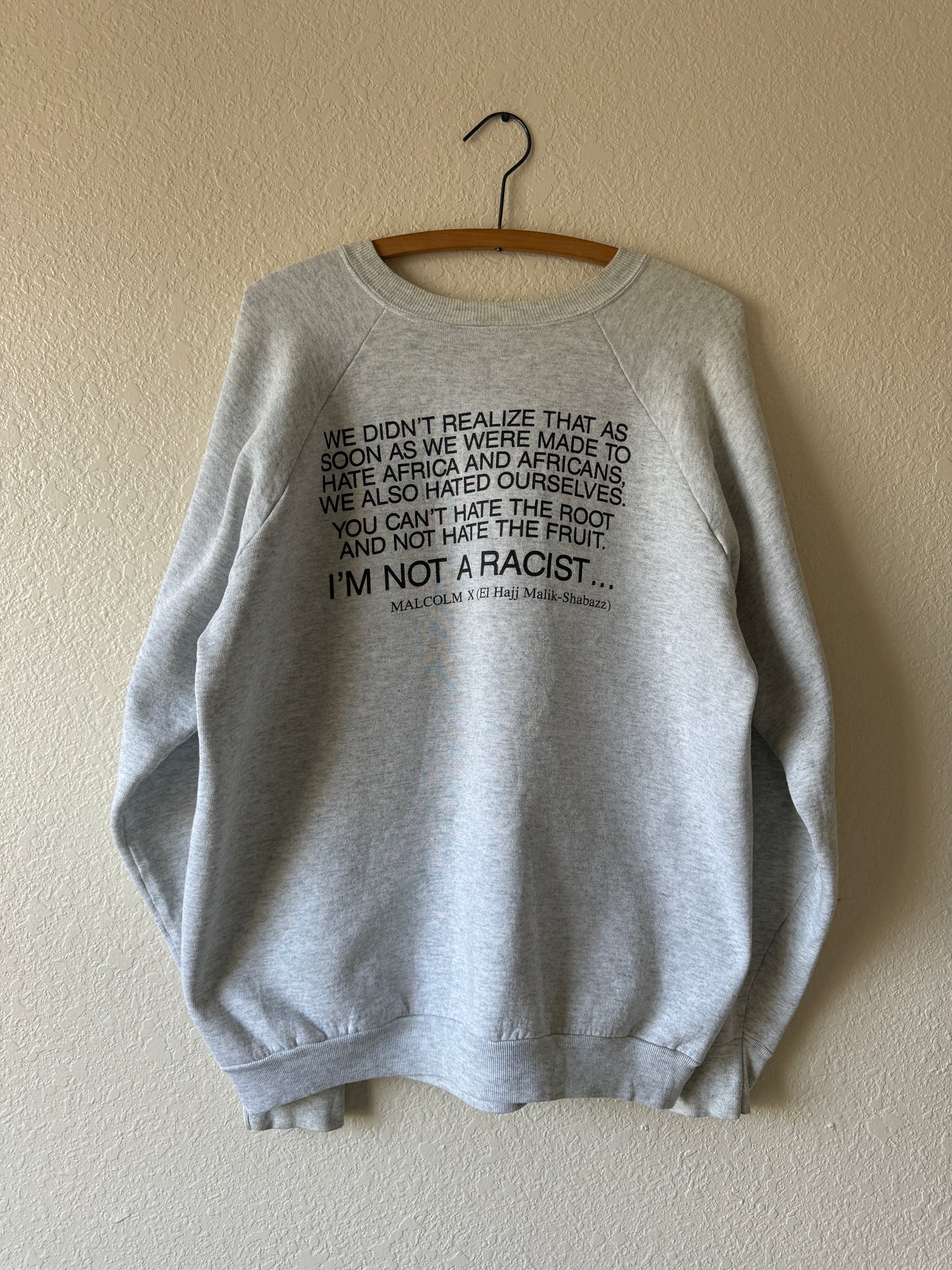 1990s Malcom X I’m Not A Racist Quote Sweater