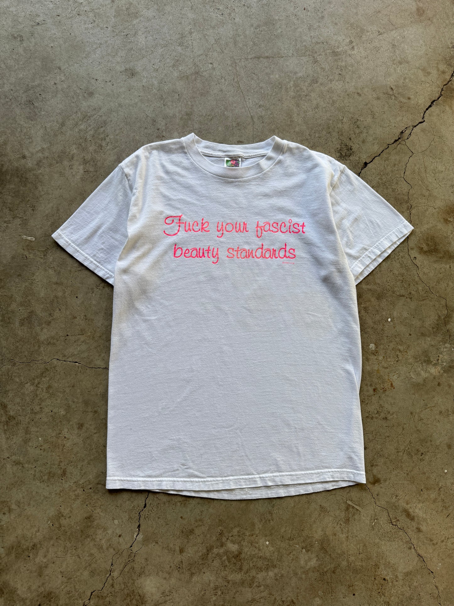 1990s Fuck Your Fascist Beauty Standards Quote T-Shirt